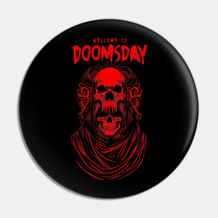 DOOMSDAY Pin