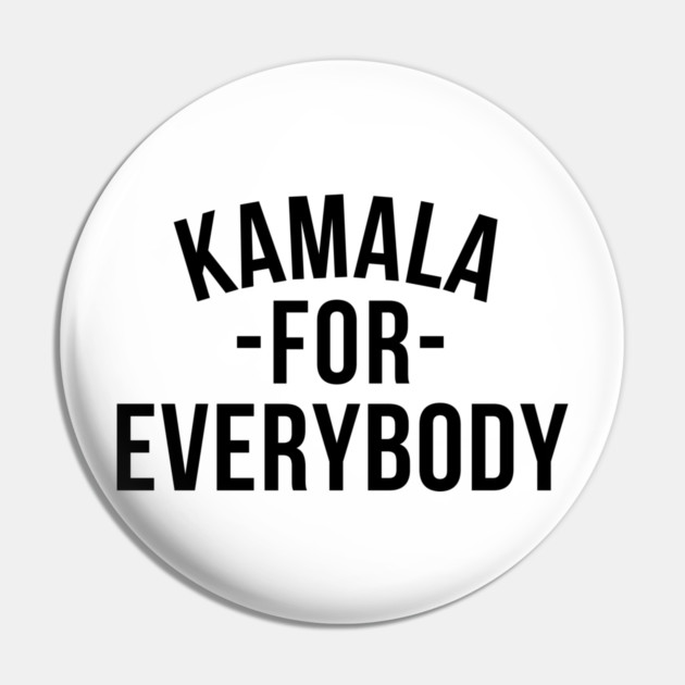 Kamala For Everybody Pin by MyArtDoodle