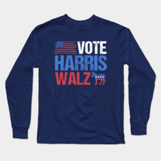Vote Harris Walz Democrat Long Sleeve T-Shirt