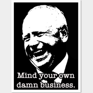 Tim Walz - Joyful - Mind Your own damn business Posters and Art