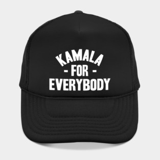 Kamala For Everybody Shirt Vote Kamala President Harris 2024 Hat