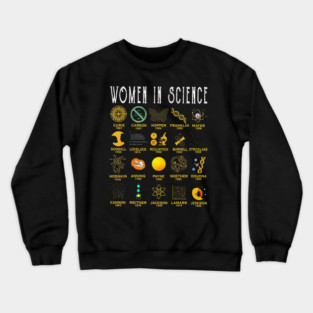 Women In Science Crewneck Sweatshirt