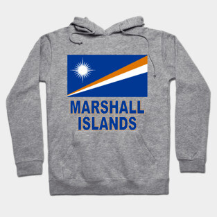The Pride of the Marshall Islands - Flag Design Hoodie