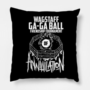 Wagstaff Ga-Ga Ball Friendship Tournament of Annihilation Pillow