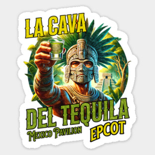 La Cava Del Tequila Bar World showcase Mexico Pavilion II Sticker