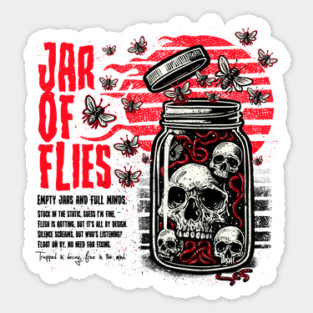 JAR OF FLIES Sticker