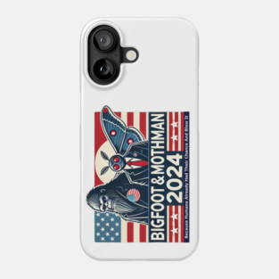 Bigfoot & Mothman '24 (Humans Had Their Chance) Phone Case