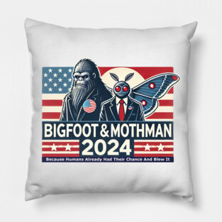 Bigfoot & Mothman '24 (Humans Had Their Chance) Pillow