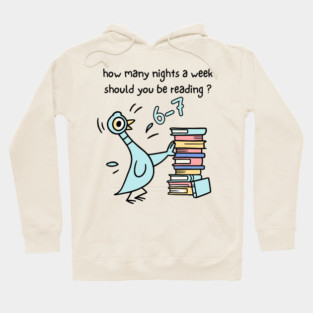 How Many Nights A Week Should You Be Reading 6-7 Hoodie