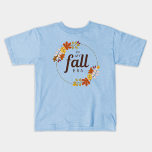 In my fall era. Kids T-Shirt