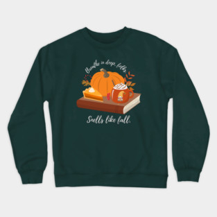 Breathe in deep, folks. Smells like fall. Crewneck Sweatshirt