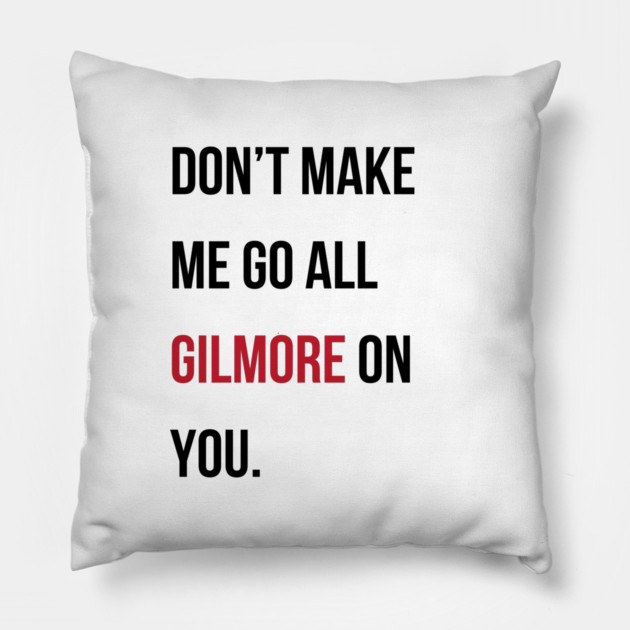 Taylor Swift 22 x Gilmore Girls (Don't Make Me Go All Gilmore On You) Pillow by StarsHollowMercantile