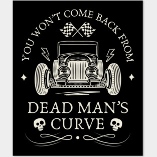 Dead Man's Curve Posters and Art