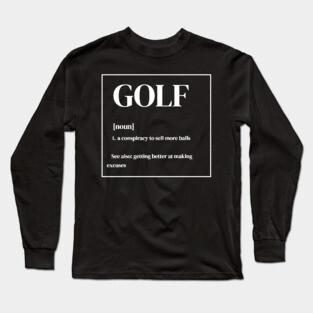 Funny Golf Definition Long Sleeve T-Shirt