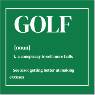 Funny Golf Definition Posters and Art