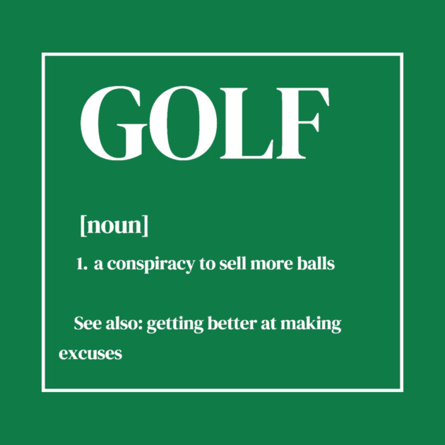 Funny Golf Definition by DonWillisJrArt