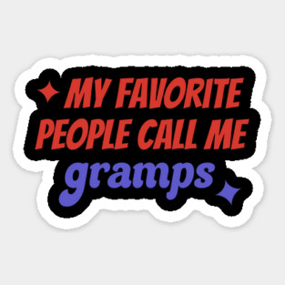 My Favorite People Call Me Gramps Magnet