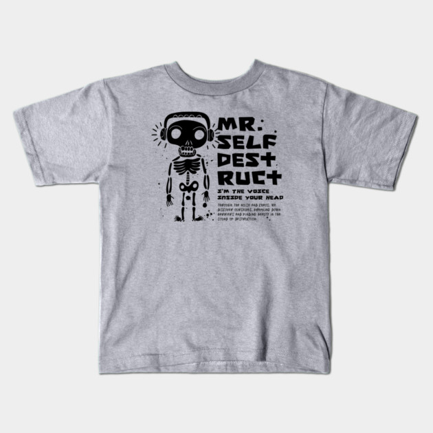 Mr. SELF-DESTRUCT Kids T-Shirt by artslaves