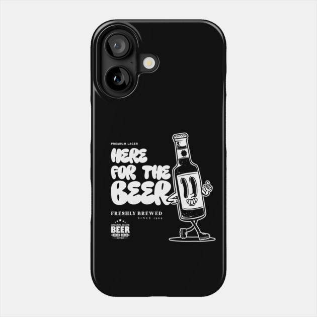 Here for the Beer Phone Case by artslaves