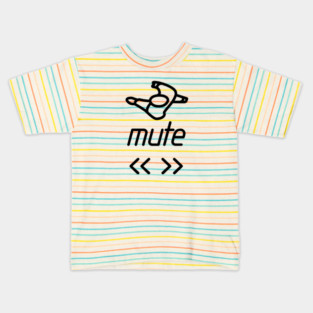 Mute Kids T-Shirt