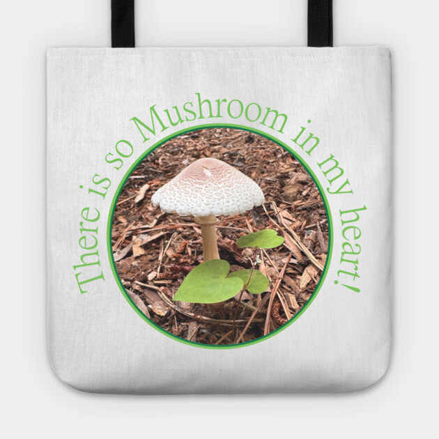 Mushroom in my heart Tote by DickinsonDesign