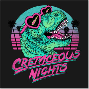Cretaceous Nights Posters and Art