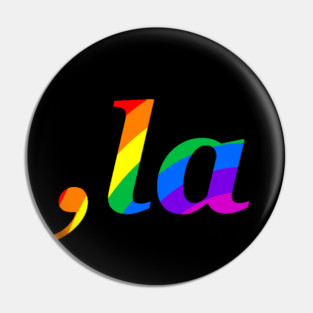 "comma la" Kamala Harris Full Color Pin