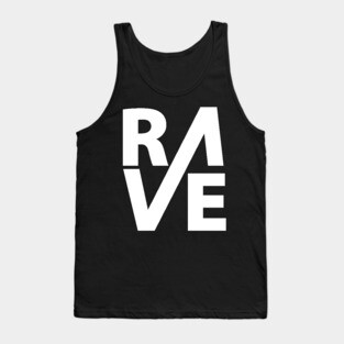 Rave Tank Top