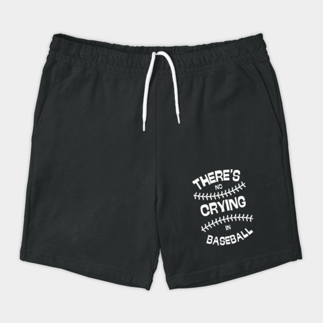 There's No Crying in Baseball by Low Life Shirts