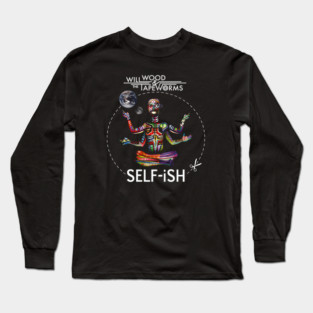 Selfish Self-Ish Will Wood Long Sleeve T-Shirt