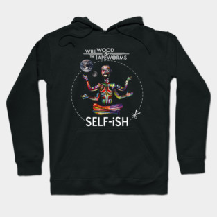 Selfish Self-Ish Will Wood Hoodie