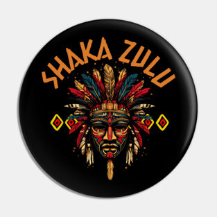 Shaka Zulu Pin