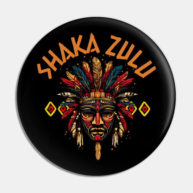 Shaka Zulu Pin by UrbanLifeApparel