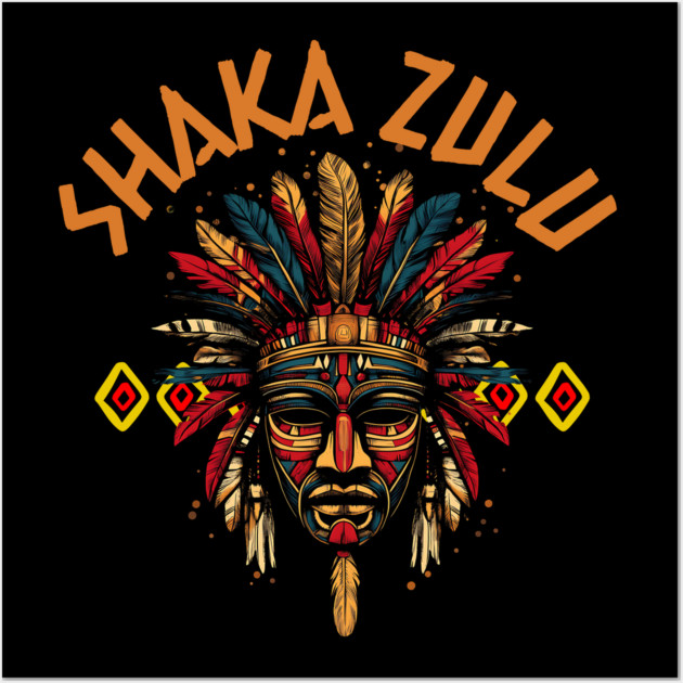 Shaka Zulu Wall Art by UrbanLifeApparel