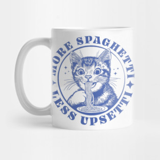 More Spaghetti Less Upsetti Mug