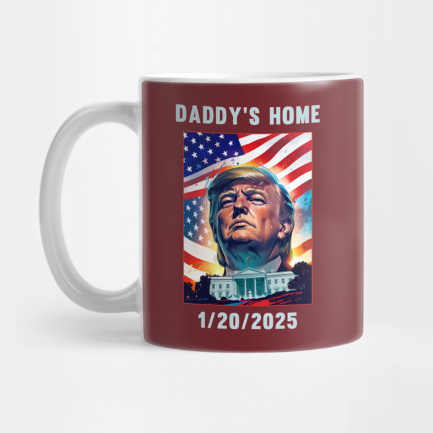 Donald Trump 2024 Daddy's Home by QuirkyQuest Creations
