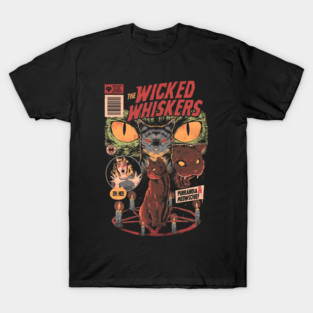 Wicked Whiskers - Dark Horror Movie Cat Poster Gift T-Shirt