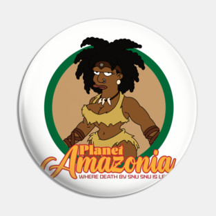Planet Amazonia Death by Snu Snu 4 Pin