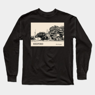 Redford Michigan Long Sleeve T-Shirt