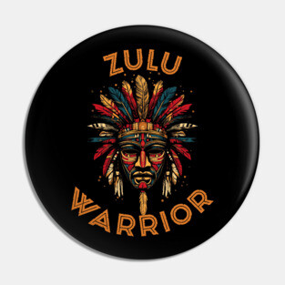 Zulu Warrior Pin