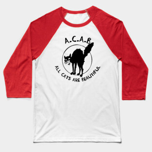 All Cats Are Beautiful (ACAB) Baseball T-Shirt