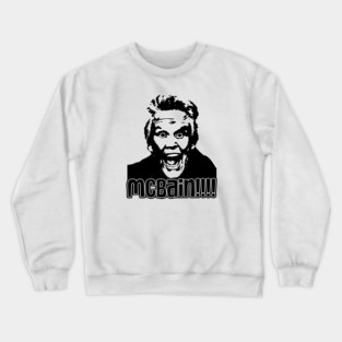 McBain! Crewneck Sweatshirt