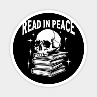 Read In Peace Funny Book Lover Bookish Pun Magnet