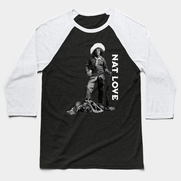 Nat Love Baseball T-Shirt by UrbanLifeApparel
