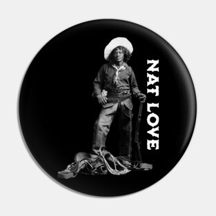 Nat Love Pin