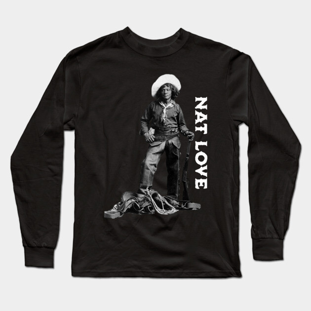 Nat Love Long Sleeve T-Shirt by UrbanLifeApparel