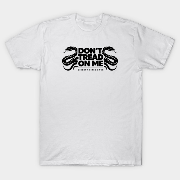DON'T TREAD ON ME T-Shirt by artslaves