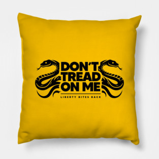 DON'T TREAD ON ME Pillow