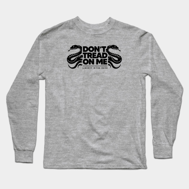 DON'T TREAD ON ME Long Sleeve T-Shirt by artslaves