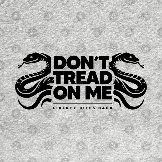 DON'T TREAD ON ME by artslaves